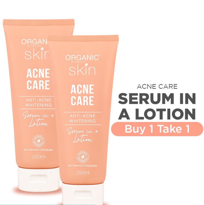 Buy 1 Take 1 Organic Skin Japan Acne Care AntiAcne Whitening Serum in a Lotion 250ml