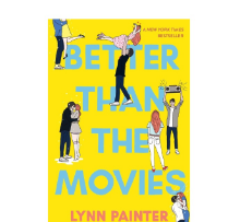 Better Than the Movies (Paperback) by Lynn Painter