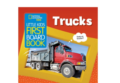 Little Kids First Board Book: Trucks by National Geographic Kids