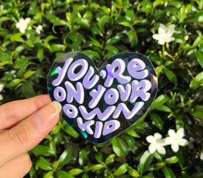 You’re on Your Own Kid Taylor Swift Inspired Holographic Laptop Stickers by Papyrophilia