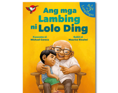 Ang Mga Lambing ni Lolo Ding Picture Book - for Grade 4-6, Bilingual Filipino with English