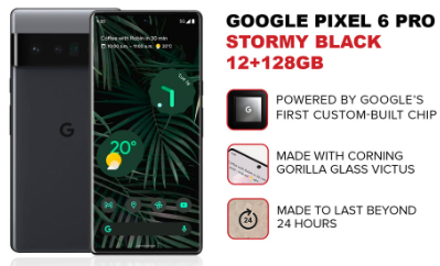 Google Pixel 6 Pro Smart phone 12GB + 256GB