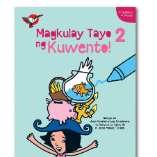 Magkulay Tayo ng Kuwento 2: Ang Pambihirang Sombrero - Picture and Coloring Book for Preschool