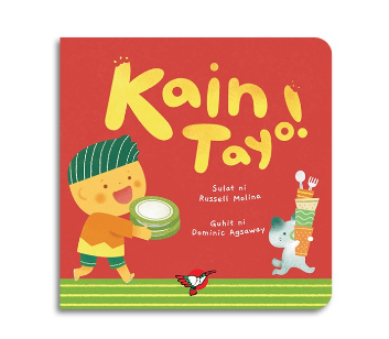 Kain Tayo! Board Book - for Toddlers Filipino Language