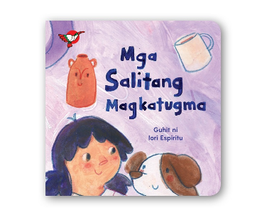 Wika 10: Mga Salitang Magkatugma Board Book - for Toddlers