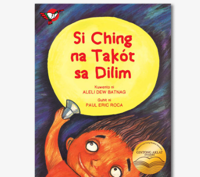 Si Ching na Takot sa Dilim Picture Book - for Grade 3, Filipino Text