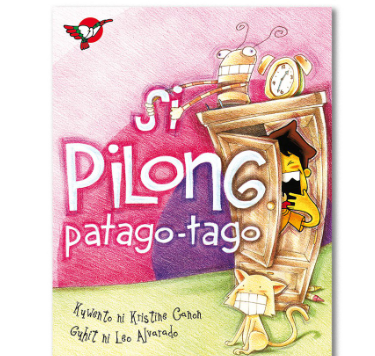 Si Pilong Patago-tago Picture Book - for Grade 1, Filipino Text