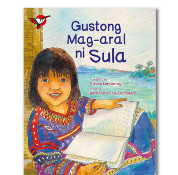 Gustong Mag-aral ni Sula - Picture Book - Grade 4-6 Filipino