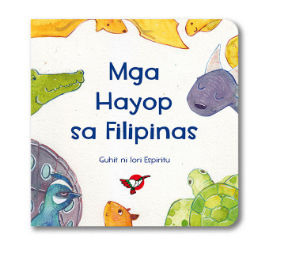 Mga Hayop sa Filipinas Board Book - for Toddlers