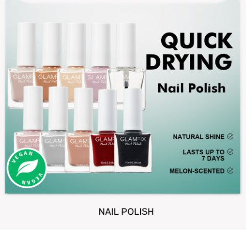 GLAMFIX NAIL POLISHES Nail Polish Natural Shine Aesthetic Shades Quick Dry
