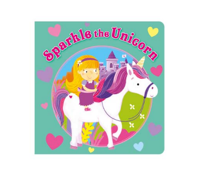 Sparkle The Unicorn Trade Paperback (Books For Kids)
