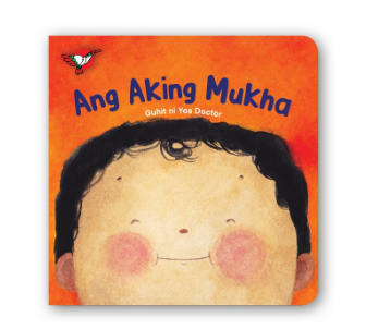 Wika 1: Ang Aking Mukha Board Book - for Toddlers