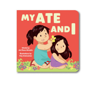My Ate and I / My Kuya and I Board Book - for Toddlers