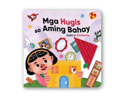 Wika 3: Mga Hugis sa Aming Bahay Board Book - for Toddlers